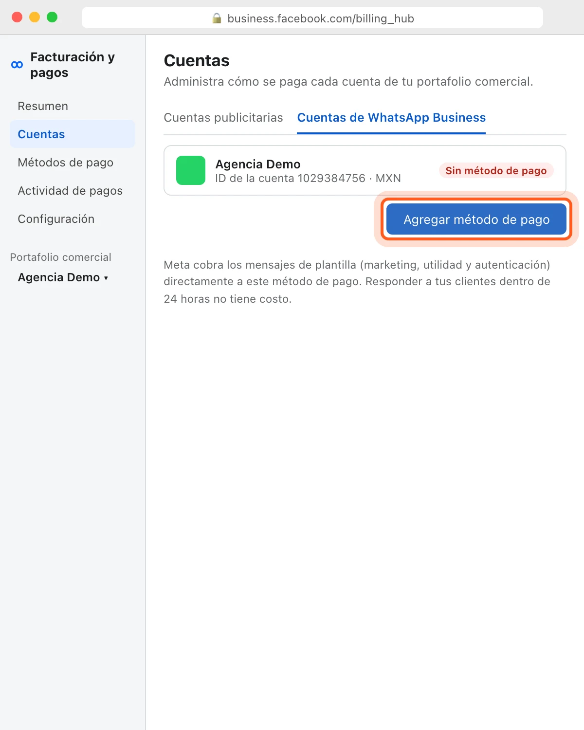 Facturación y pagos de Meta con la cuenta de WhatsApp Business sin método de pago y el botón Agregar método de pago resaltado